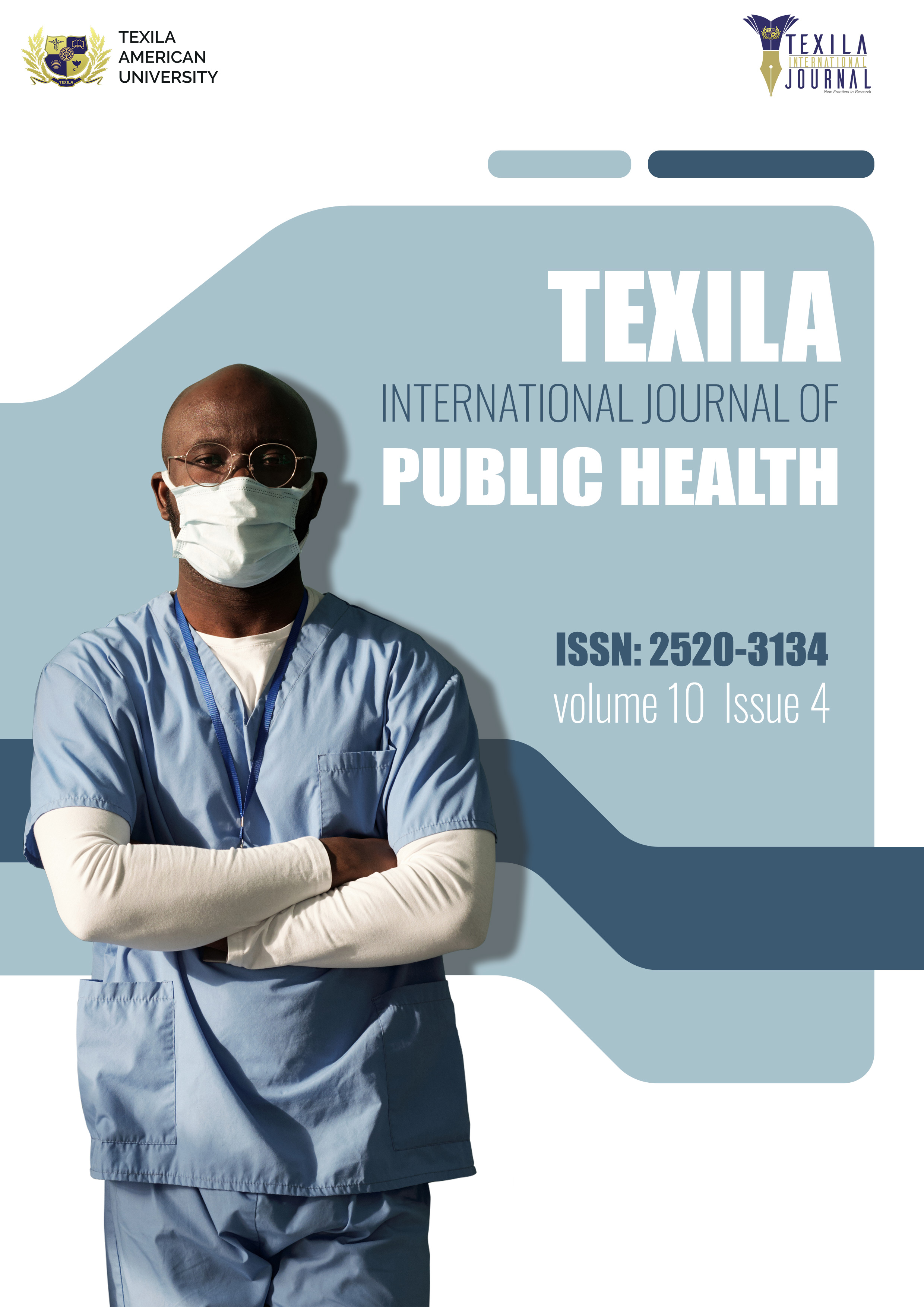 Current Issue Volume 10 | Issue 4 | TEXILA INTERNATIONAL JOURNAL OF PUBLIC  HEALTH | Texila Journal